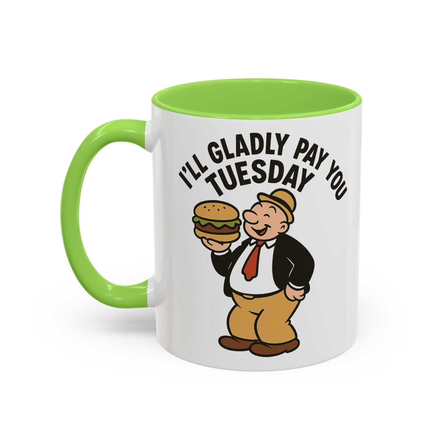 Wimpy Retro Mug – “I’ll Gladly Pay You Tuesday” Classic