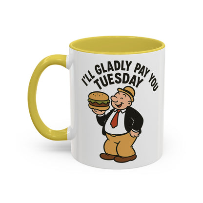 Wimpy Retro Mug – “I’ll Gladly Pay You Tuesday” Classic