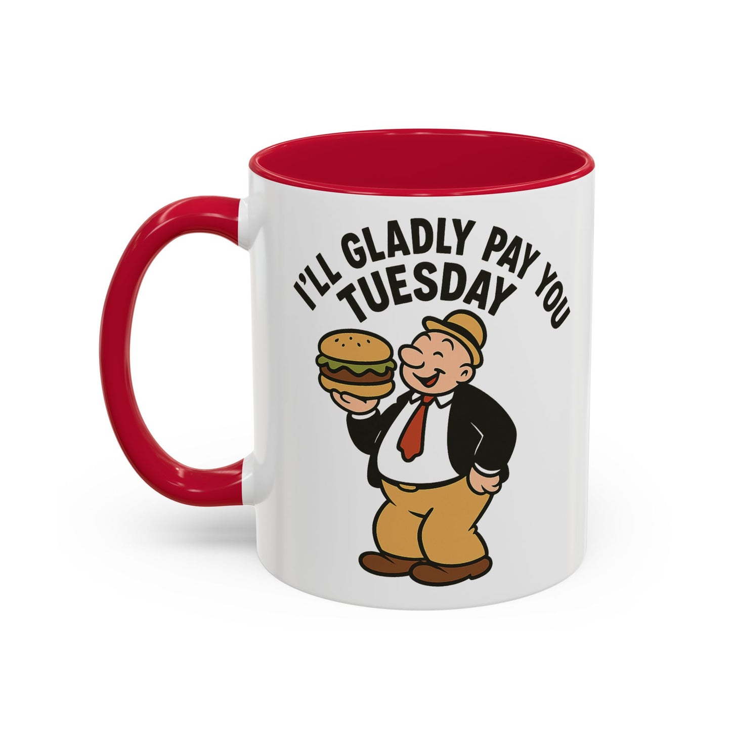 Wimpy Retro Mug – “I’ll Gladly Pay You Tuesday” Classic