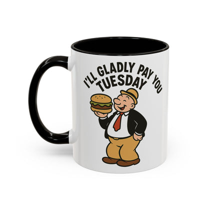 Wimpy Retro Mug – “I’ll Gladly Pay You Tuesday” Classic