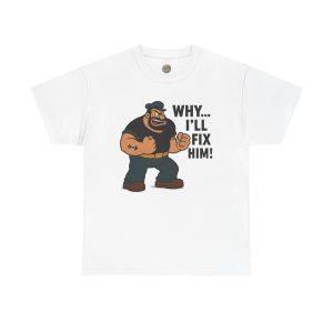 Bluto’s Battle Cry Tee – ‘WHY… I’LL FIX HIM