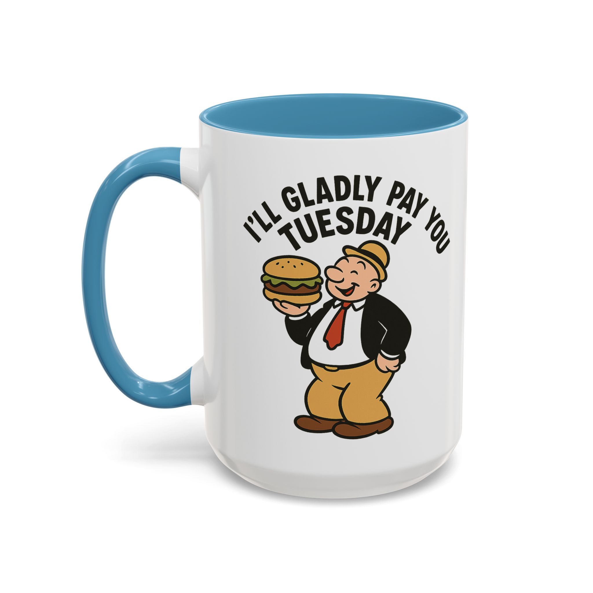 Wimpy Retro Mug – “I’ll Gladly Pay You Tuesday” Classic - Image 10